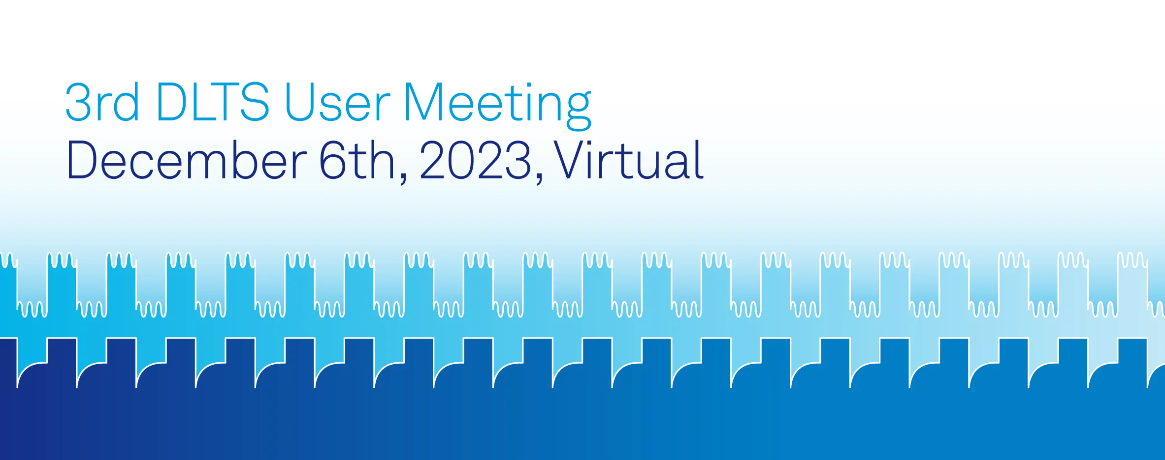 DLTS Virtual User Meeting